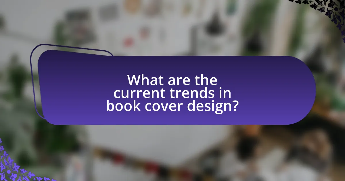 What are the current trends in book cover design?