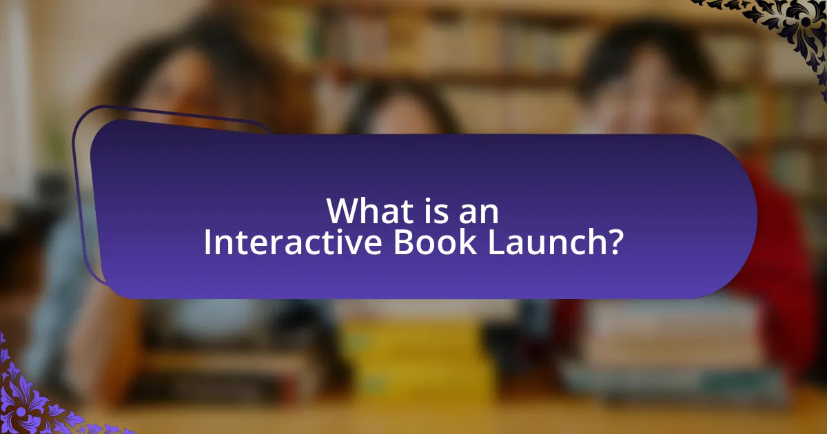 What is an Interactive Book Launch?